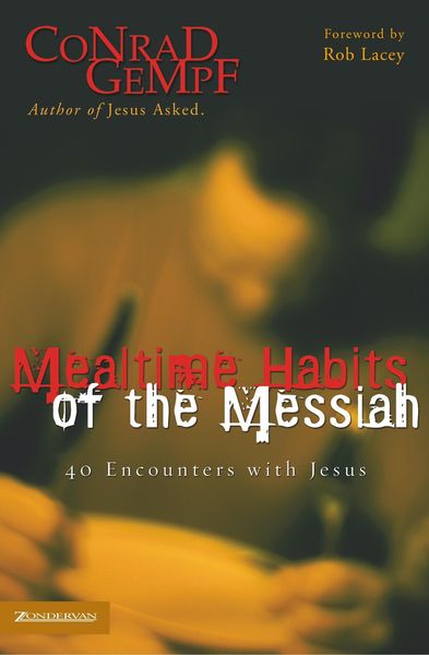 Produktbild: A Mealtime Habits of the Messiah
