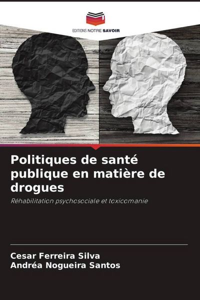 Produktbild: Politiques de sant&eacute; publique en mati&egrave;re de drogues
