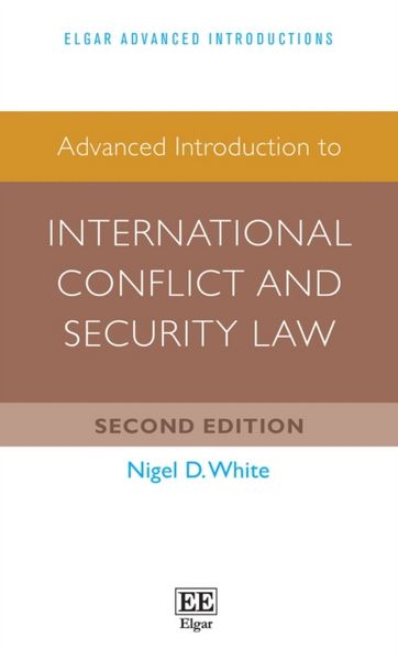 Produktbild: Advanced Introduction to International Conflict and Security Law