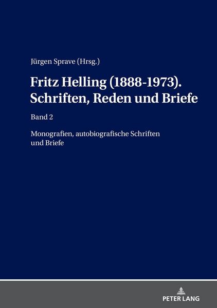 Produktbild: Fritz Helling (1888-1973). Schriften, Reden und Briefe