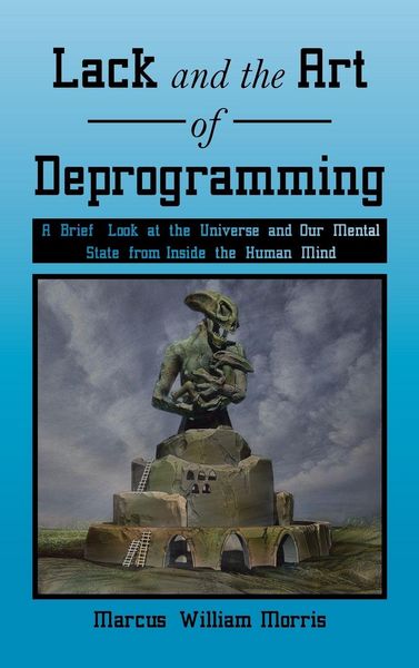 Produktbild: Lack and the Art of Deprogramming