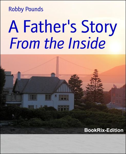 Produktbild: A Father's Story