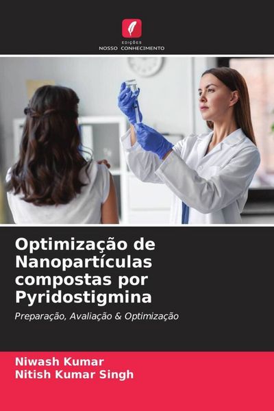 Produktbild: Optimiza&ccedil;&atilde;o de Nanopart&iacute;culas compostas por Pyridostigmina