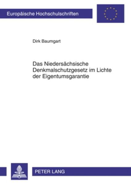 Produktbild: Das Nieders&auml;chsische Denkmalschutzgesetz im Lichte der Eigentumsgarantie