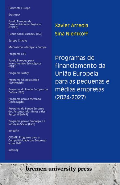Produktbild: Programas de financiamento da Uni&atilde;o Europeia para as pequenas e m&eacute;dias empresas (2024-2027)