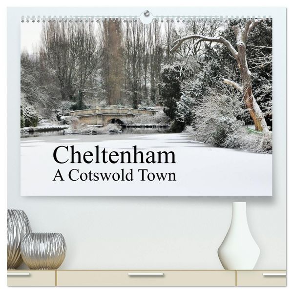 Produktbild: Cheltenham A Cotswold Town (High Quality Premium Wall Calendar 2027 DIN A2 landscape),CALVENDO 12 Month Wall Calendar