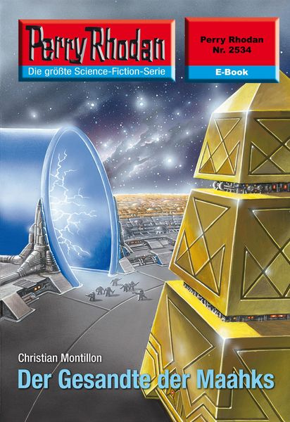 Produktbild: Perry Rhodan 2534: Der Gesandte der Maahks
