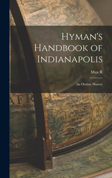 Produktbild: Hyman's Handbook of Indianapolis