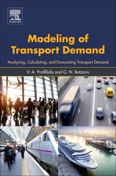 Produktbild: Profillidis, V: Modeling of Transport Demand