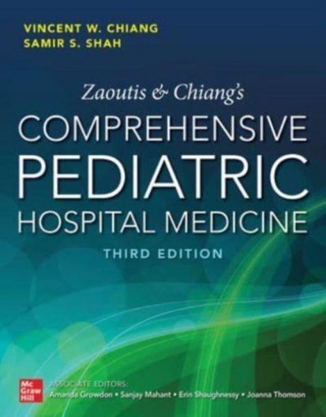 Produktbild: Zaoutis and Chiang's Comprehensive Pediatric Hospital Medicine, Third Edition
