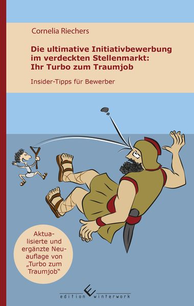 Produktbild: Die ultimative Initiativbewerbung im verdeckten Stellenmarkt - Ihr Turbo zum Traumjob