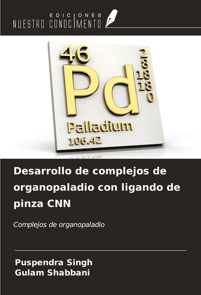 Produktbild: Desarrollo de complejos de organopaladio con ligando de pinza CNN