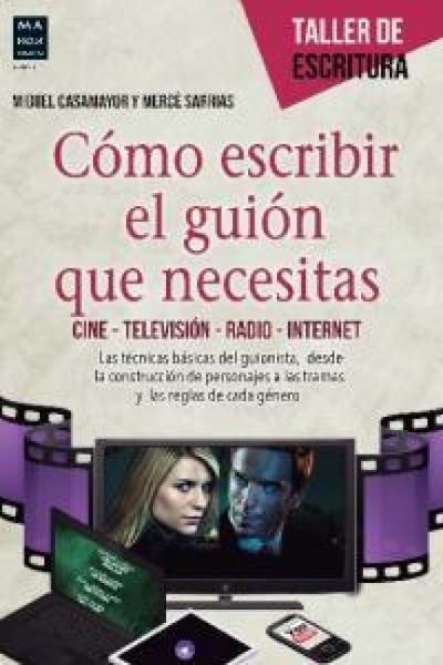 Produktbild: C&oacute;mo escribir el gui&oacute;n que necesitas