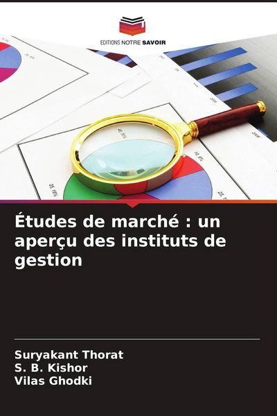 Produktbild: &Eacute;tudes de march&eacute; : un aper&ccedil;u des instituts de gestion