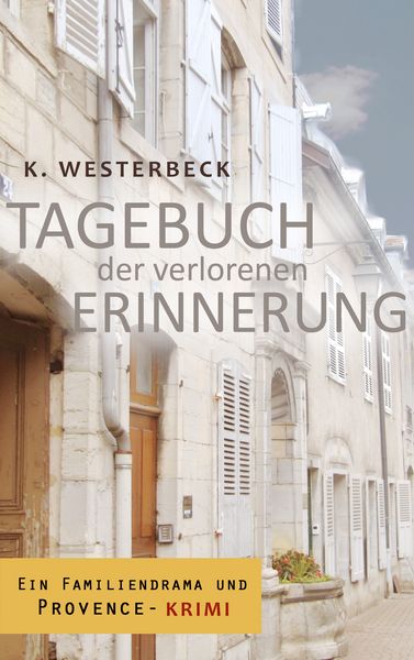 Produktbild: Tagebuch der verlorenen Erinnerung