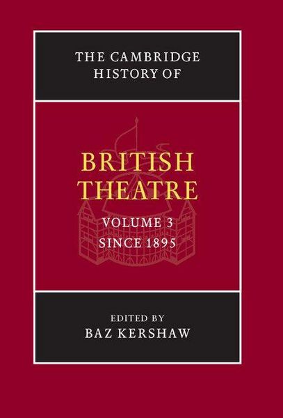 Produktbild: The Cambridge History of British Theatre