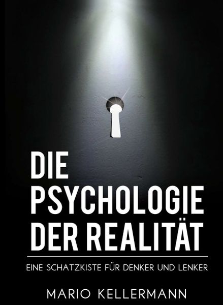 Produktbild: Die Psychologie der Realit&auml;t