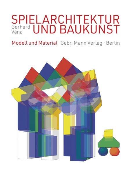 Produktbild: Spielarchitektur und Baukunst
