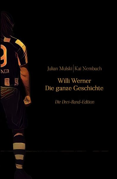 Produktbild: Willi Werner - Die ganze Geschichte
