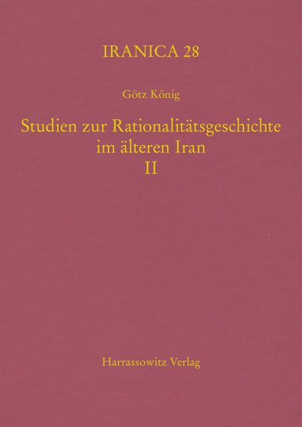 Produktbild: Studien zur Rationalitätsgeschichte im älteren Iran II