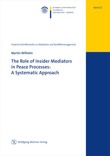 Produktbild: The Role of Insider Mediators in Peace Processes: A Systematic Approach