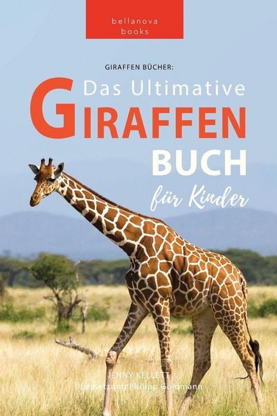 Produktbild: Giraffen B&uuml;cher Das Ultimative Giraffen-Buch f&uuml;r Kinder