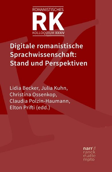 Produktbild: Digitale romanistische Sprachwissenschaft: Stand und Perspektiven