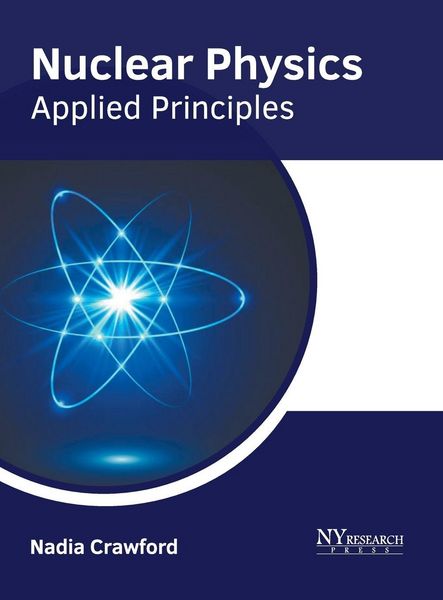 Produktbild: Nuclear Physics: Applied Principles