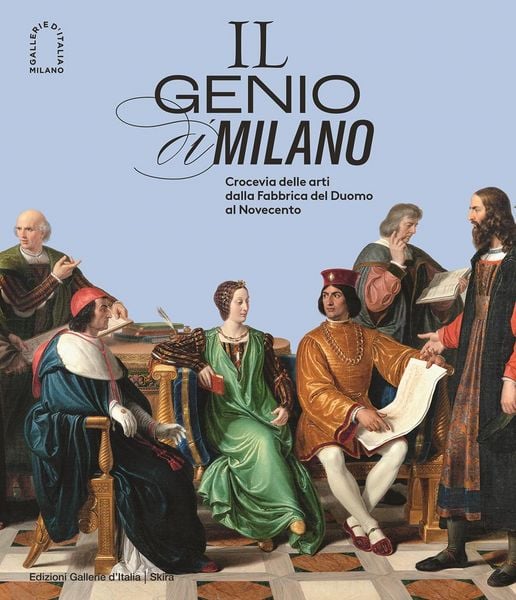 Produktbild: Il genio di Milano. Crocevia delle arti dalla fabbrica del duomo al Novecento