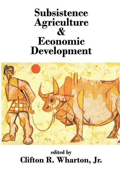 Produktbild: Subsistence Agriculture and Economic Development