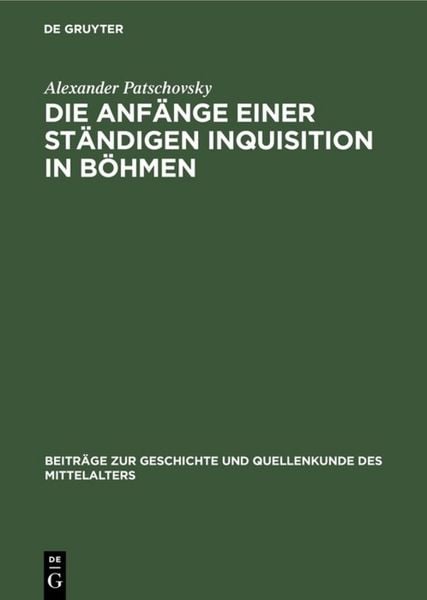 Produktbild: Die Anf&auml;nge einer st&auml;ndigen Inquisition in B&ouml;hmen