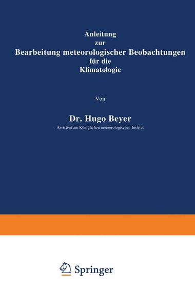 Produktbild: Anleitung zur Bearbeitung meteorologischer Beobachtungen f&uuml;r die Klimatologie