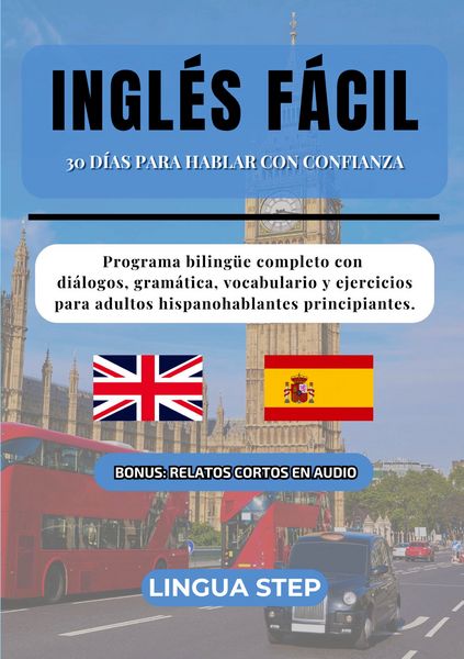 Produktbild: Ingl&eacute;s F&aacute;cil: 30 D&iacute;as para Hablar con Confianza