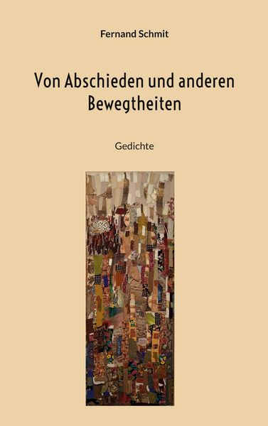 Produktbild: Von Abschieden und anderen Bewegtheiten