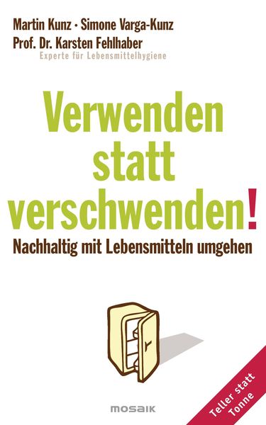 Produktbild: Verwenden statt verschwenden!