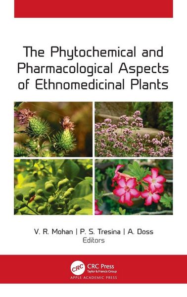 Produktbild: The Phytochemical and Pharmacological Aspects of Ethnomedicinal Plants