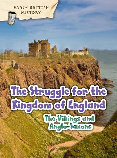 Produktbild: Viking and Anglo-Saxon Struggle for England