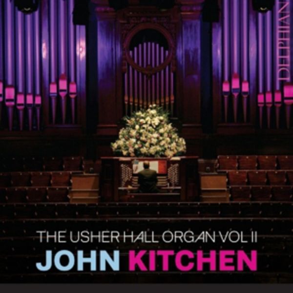 The Usher Hall Organ Vol.2