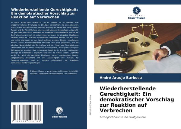 Produktbild: Wiederherstellende Gerechtigkeit: Ein demokratischer Vorschlag zur Reaktion auf Verbrechen