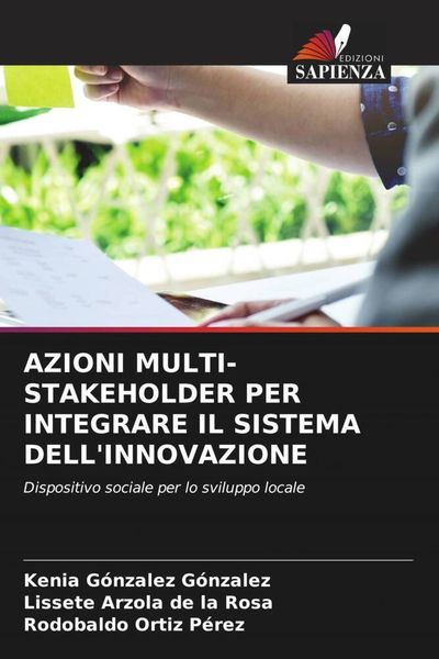 Produktbild: Azioni Multi-Stakeholder Per Integrare Il Sistema Dell'innovazione