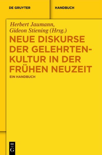Produktbild: Neue Diskurse der Gelehrtenkultur in der Fr&uuml;hen Neuzeit