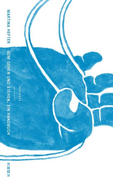 Produktbild: Vom Gehen und Stehen. Ein Handbuch