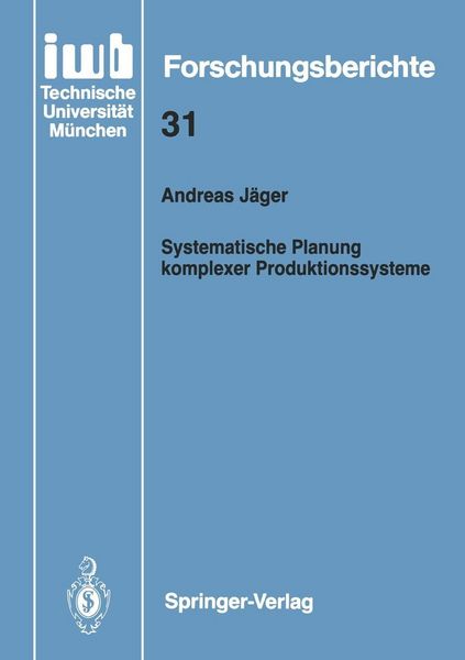 Produktbild: Systematische Planung komplexer Produktionssysteme