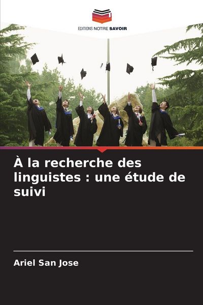 Produktbild: &Agrave; la recherche des linguistes : une &eacute;tude de suivi