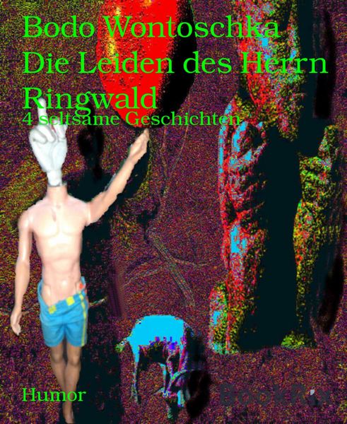 Produktbild: Die Leiden des Herrn Ringwald