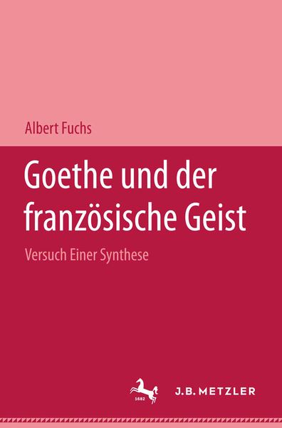 Produktbild: Goethe und der franz&ouml;sische Geist