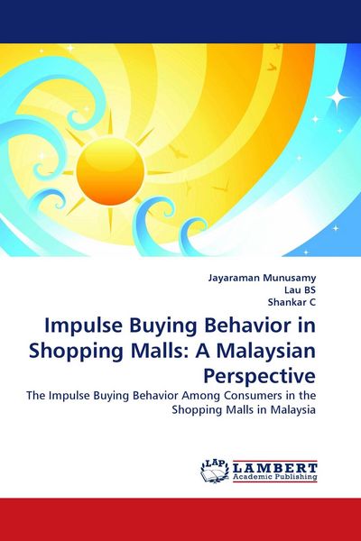 Produktbild: Impulse Buying Behavior in Shopping Malls: A Malaysian Perspective