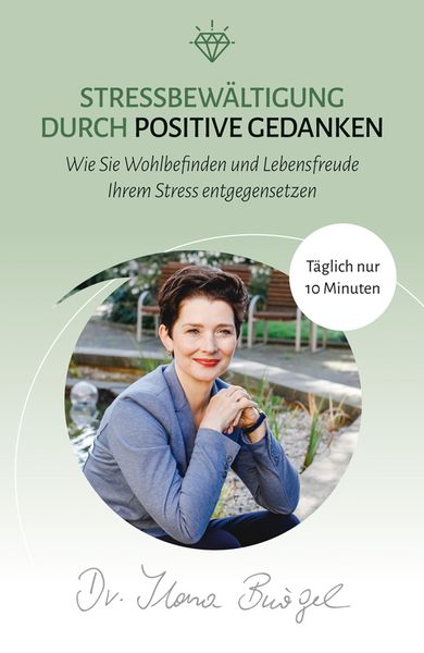 Produktbild: Stressbew&auml;ltigung durch positive Gedanken