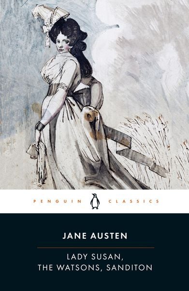 Lady Susan, the Watsons, Sanditon, Taschenbuch von Jane Austen, Penguin Books Ltd, 978-0-14-043102-5