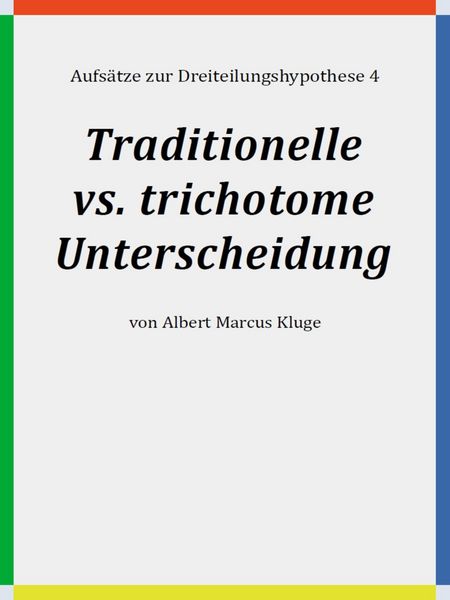 Produktbild: Traditionelle vs. trichotome Unterscheidung